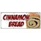 Signmission CINNAMON BREAD BANNER SIGN fresh baked bakery still warm homemade B-96 Cinnamon Bread - alternate 1